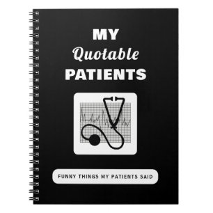 Carnet Mes Patients Quotables, Des Choses Drôle, Ont Décl