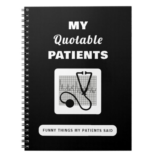 Carnet Mes Patients Quotables, Des Choses Drôle, Ont Décl (Devant)