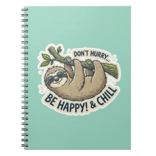 Carnet Mignon paresseux "Ne vous pressez pas, soyez heure