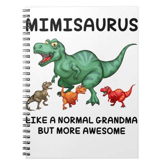 Carnet Mimisaurus Comme Une Grand-Mère Normale Mais Plus (Devant)
