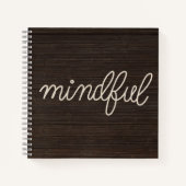 Carnet MINDFUL Rope Text On Dark Wood (Devant)