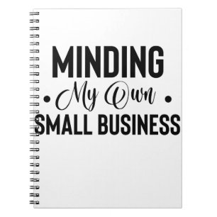 Carnet Minding My Own Small Business Funny Entrepreneur