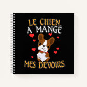 Carnet Mon chien a mangé mes devoirs - Citation pour appr (Devant)
