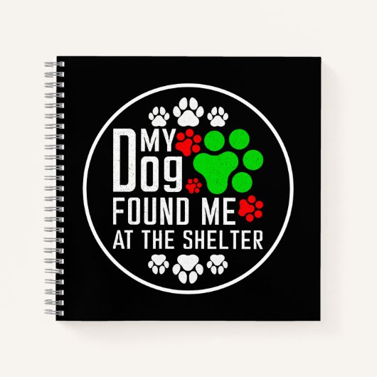 Carnet Mon Chien M'A Trouvé Chez Les Amoureux de les chie (Devant)