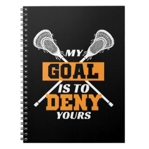 Carnet Mon objectif est de nier le vôtre Lacrosse