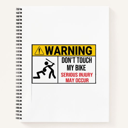 Carnet Moto Ne touchez pas à mon avertissement de vélo Ne (Devant)