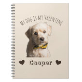 Carnet My Dog Is My Valentine – Personalized Pet (Devant)