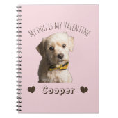 Carnet My Dog Is My Valentine – Personalized Pet (Devant)