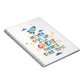 Carnet N'abandonne jamais parce que les grandes choses pr (Côté Droit)