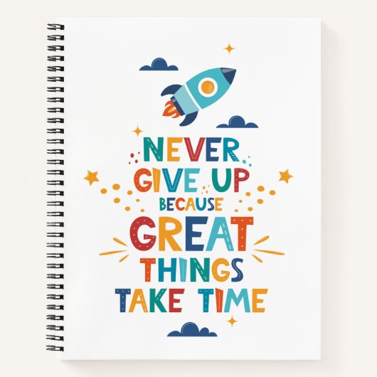 Carnet N'abandonne jamais parce que les grandes choses pr (Devant)