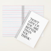 Carnet N'abandonne pas, tu es meilleur que tu ne penses (À l'intérieur)