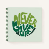 Carnet N'abandonnez jamais - Green Positive Hand Letting (Devant)