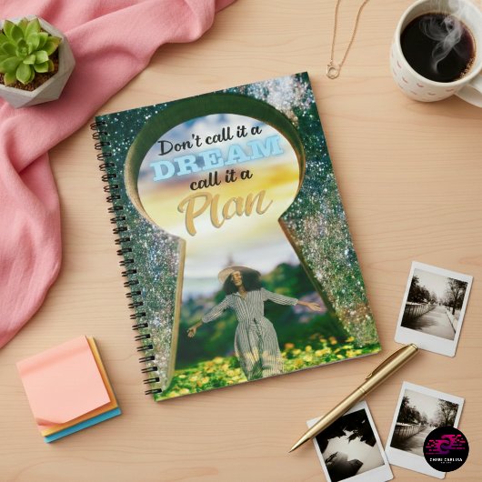 Carnet N'appelez pas ça un rêve, appelez ça un plan
