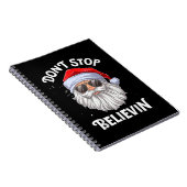 Carnet N'arrêtez pas Believin Père Noël Funny Christmas (Côté Droit)