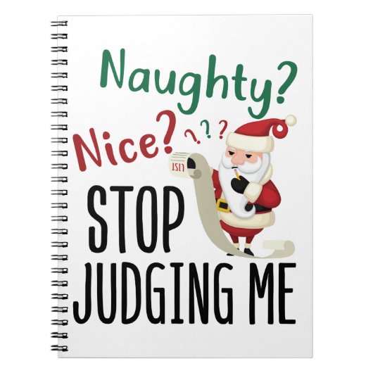 Carnet Naughty Nice Arrêtez De Me Juger Drôle Noël (Devant)