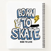 Carnet Né à Skate Ride pour vivre (Dos)