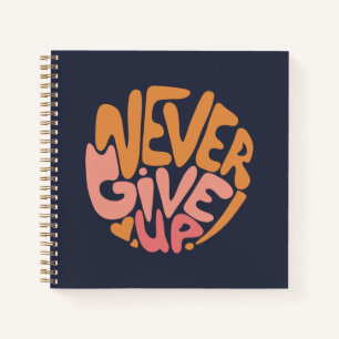 Carnet Ne jamais renoncer - Motivation rose et orange fon
