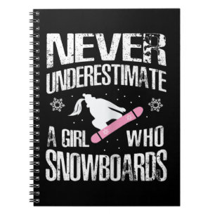 Carnet Ne jamais sous-estimer un snowboard Girl print mig
