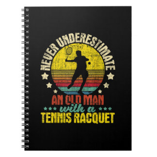 Carnet Ne jamais sous-estimer un vieil homme - Tennis Rac