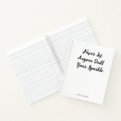 Carnet Ne Laisse Jamais Qui Tire Ton Étincelle (Intérieur)