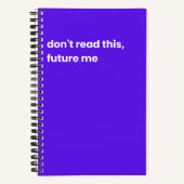 Carnet Ne lis pas ce futur moi (Recto)
