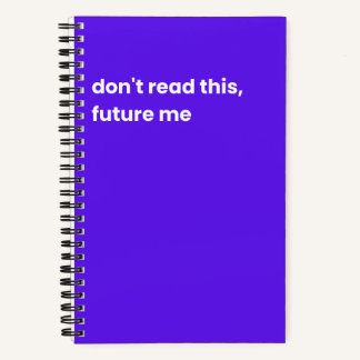 Carnet Ne lis pas ce futur moi