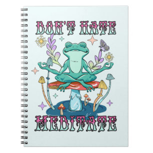 Carnet Ne pas haïr, Méditer - Méditer la grenouille et la
