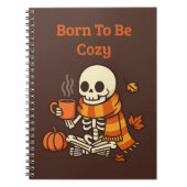Carnet Né pour être cosy – squelette (Devant)