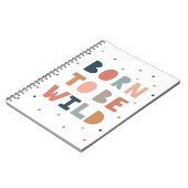 Carnet Né pour être sauvage (Côté gauche)