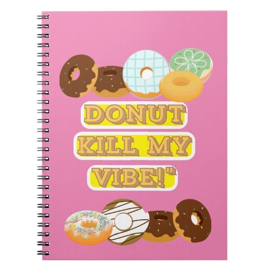 Carnet Ne tuez pas ma vibe ! (Devant)
