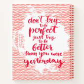 Carnet N'essayez pas d'être parfait, essayez simplement d (Dos)