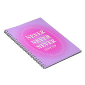 CARNET NEVER GIVE UP (Côté Droit)