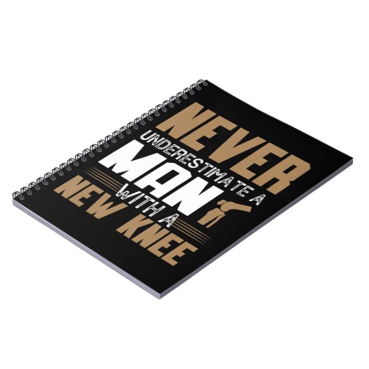 Carnet Never Underestimate A Man With New Knee Replacemen (Côté gauche)