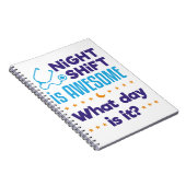 Carnet Night Shift est génial Quelle Journée est-il (Côté Droit)