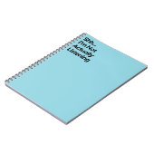 Carnet Not Listening Funny Notebook (Côté gauche)