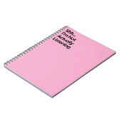 Carnet Not Listening Funny Notebook (Côté gauche)