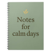 Carnet Notes for Calm Days – Minimalist Green Notebook (Devant)