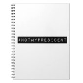 Carnet #notmypresident (Devant)