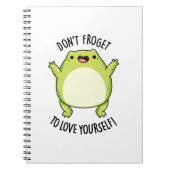 Carnet N'oubliez pas de vous aimer vous-même Pun Frog drô (Devant)