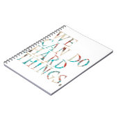 Carnet Nous Pouvons Faire Des Choses Dures, Design 1 (Côté gauche)