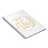 Carnet Nous Pouvons Faire Des Choses Dures, Design 4 (Côté Droit)