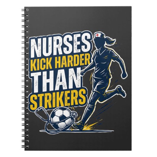 Carnet Nurses Kick Harder Than Strikers (Devant)