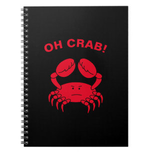 Carnet Oh Crab Funky Marine Life Animal de mer Crabby Pun