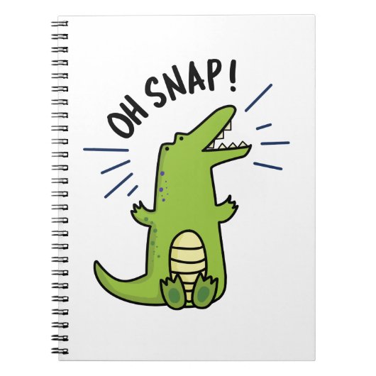 Carnet Oh Snap Funny Snapping Crocodile Pun (Devant)