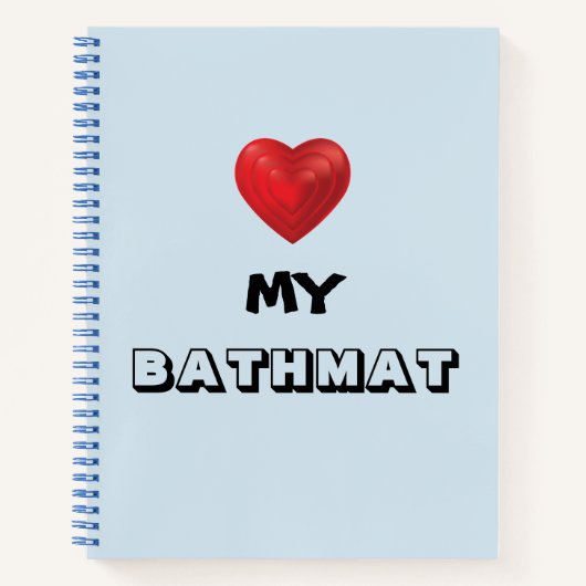 Carnet Ordinateur portable "Heart My Bathmat" (Devant)