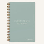 Carnet Overthinking Storage Funny Quote Name Sage (Recto)