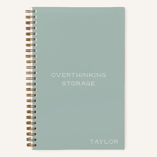 Carnet Overthinking Storage Funny Quote Name Sage (Recto)