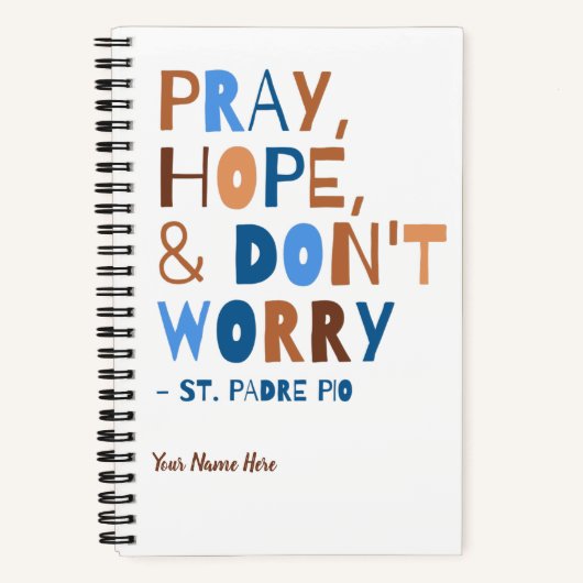Carnet Padre Pio Priez Espérance Ne vous inquiétez pas Ca (Recto)