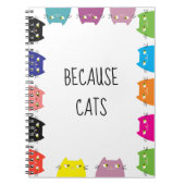Carnet Parce que Cats Drôle Citation (Devant)