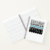 Carnet Parce que le Geek de la science PHYSIQUE Nerd drôl (Intérieur)